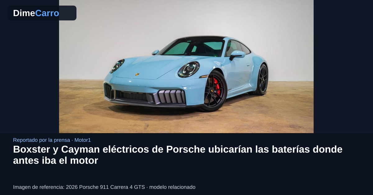 Boxster y Cayman eléctricos de Porsche ubicarían las baterías donde antes iba el motor
